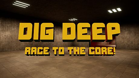 Dig Deep: Race To The Core! Game
