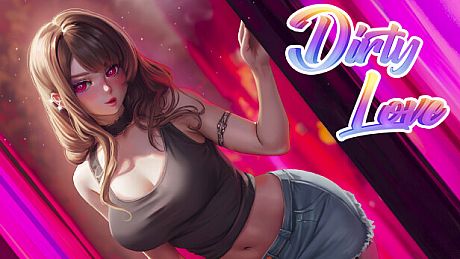 Dirty Love Game