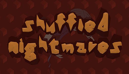 Shuffled Nightmares