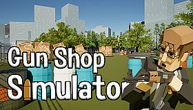 Gun Shop Simulator