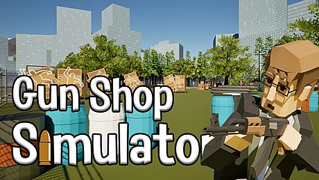 Gun Shop Simulator Game