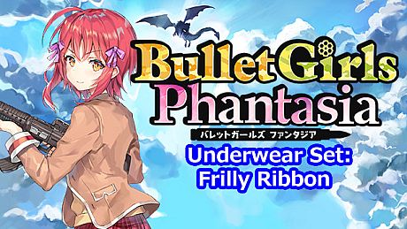Bullet Girls Phantasia - Underwear Set: Frilly Ribbon DLC