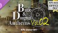 RPG Maker MV - Battle and Dungeon Anthems Vol02