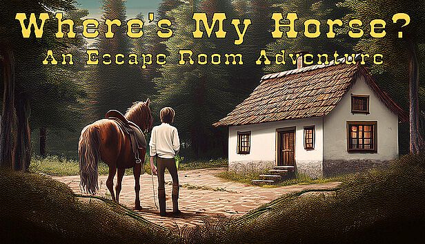 Buy Where's My Horse? An Escape the Room Adventure