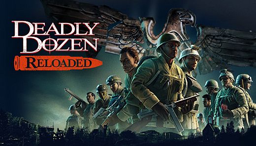 Deadly Dozen Reloaded