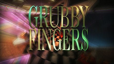 Grubby Fingers