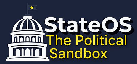 StateOS: The Political Sandbox Game