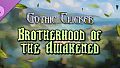 Gothic Clicker - Brotherhood of the Awakened