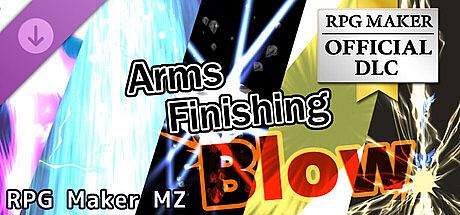 RPG Maker MZ - Arms Finishing Blow DLC