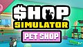Shop Simulator: Pet Shop - Original Soundtrack