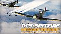 DCS: Spitfire Beware! Beware! Campaign