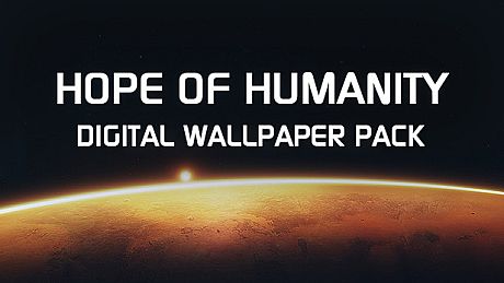Hope of Humanity - Digital Wallpaper Pack DLC