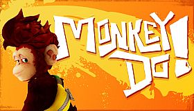 Monkey Do!