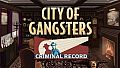 City of Gangsters: Criminal Record