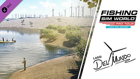 Fishing Sim World: Pro Tour - Lago Del Mundo DLC