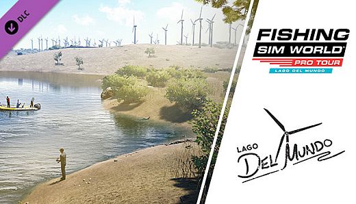 Fishing Sim World: Pro Tour - Lago Del Mundo