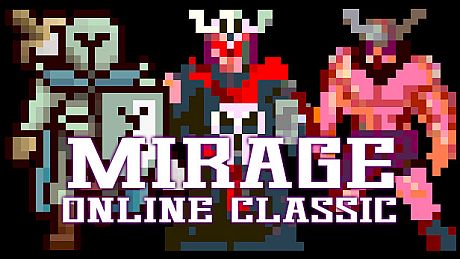 Mirage Online Classic Game