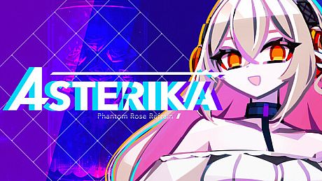 Asterika: Phantom Rose Refrain Game