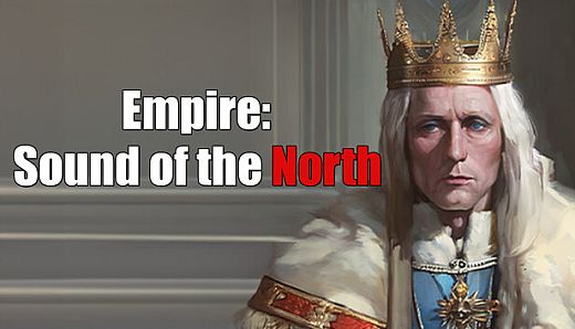 Empire: Sound of the North