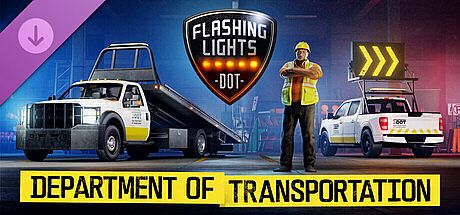 Flashing Lights: Department of Transportation DLC