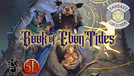 Fantasy Grounds - Book of Ebon Tides