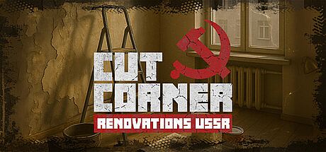 Cut Corner Renovations USSR Game