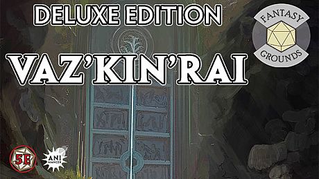 Fantasy Grounds - Vaz'kin'rai: Deluxe Edition DLC
