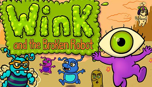 Wink & the Broken Robot