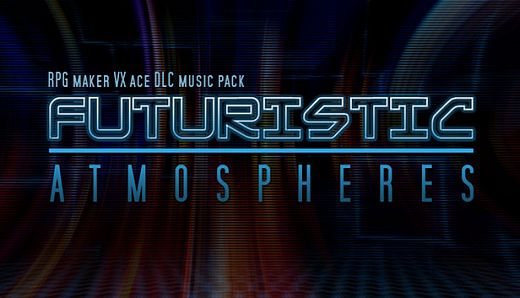RPG Maker VX Ace - Futuristic Atmospheres