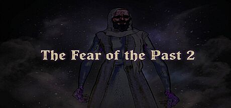 The Fear of The Past 2 Game