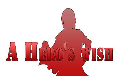 A Hero's wish Game
