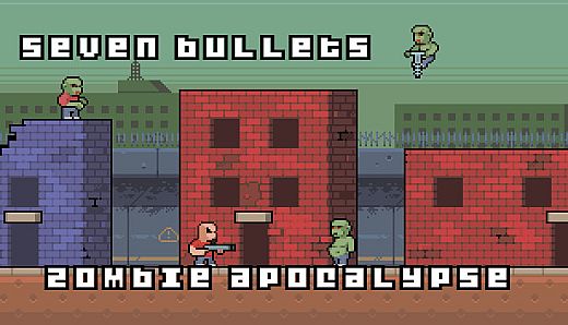 Seven Bullets Zombie Apocalypse