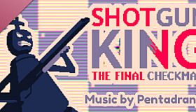 Shotgun King: The Final Checkmate Soundtrack