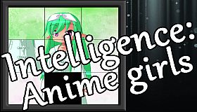 Intelligence: Anime girls