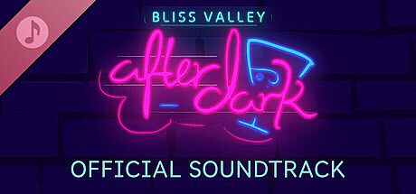 Bliss Valley: After Dark Soundtrack DLC