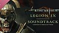 King Arthur: Legion IX Soundtrack