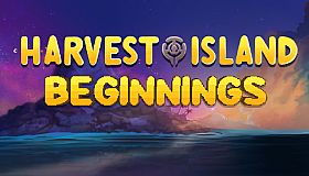 Harvest Island: Beginnings