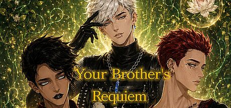 Your Brother's Requiem Game