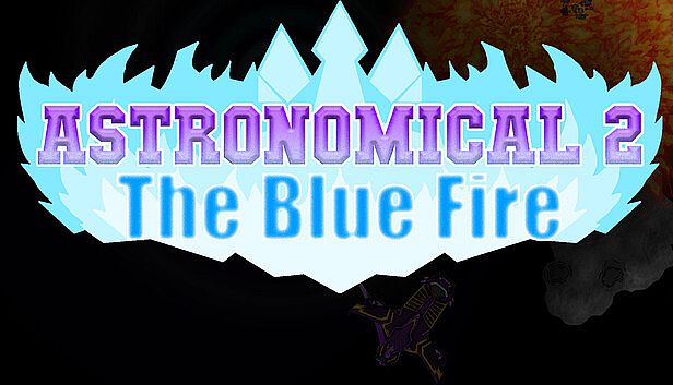 Buy Astronomical 2 The Blue Fire