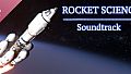 Rocket Science Soundtrack