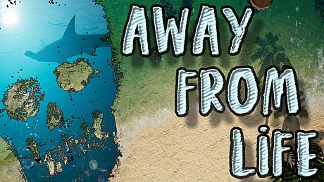 Away From Life Game