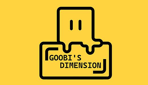 Goobi's Dimension