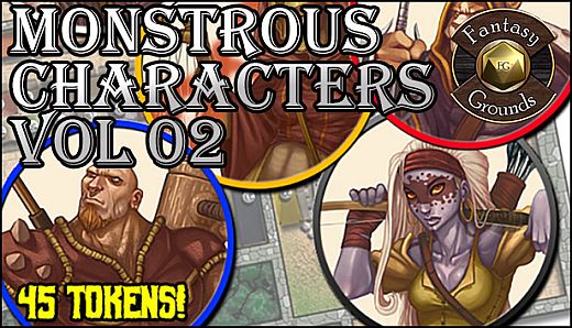 Fantasy Grounds - Monstrous Characters Vol 2 (Token Pack)