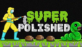 Super Polished