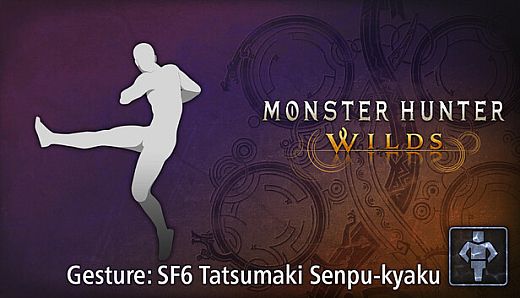 Monster Hunter Wilds - Gesture: SF6 Tatsumaki Senpu-kyaku