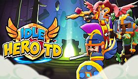 Idle Hero TD - Tower Defense