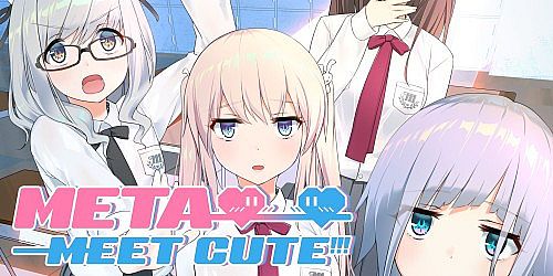Meta Meet Cute!!!+