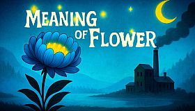 Meaning Of Flower