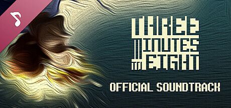Three Minutes to Eight Soundtrack