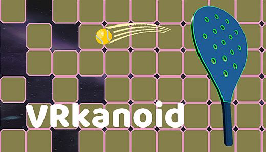 VRkanoid - Brick Breaking Game